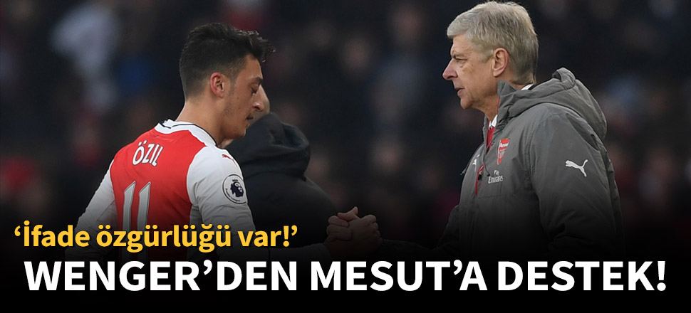 Arsene Wenger'den Mesut'a destek!