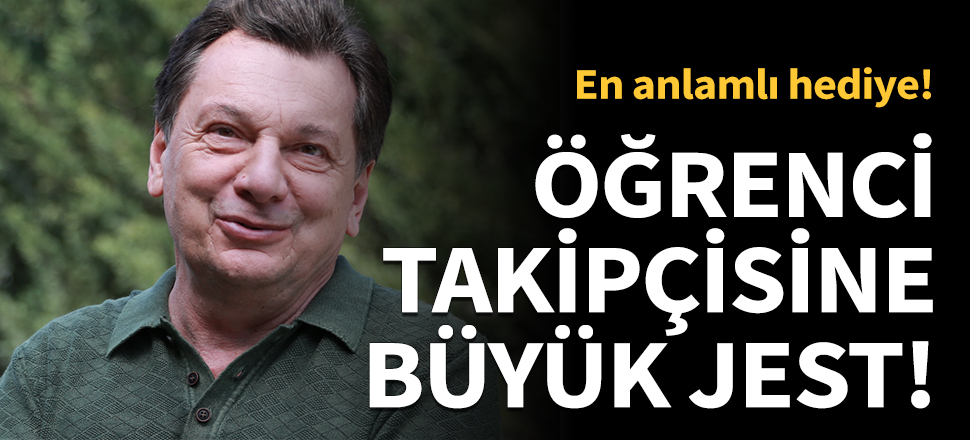 Vedat Milor'den öğrenci takipçisine büyük jest!