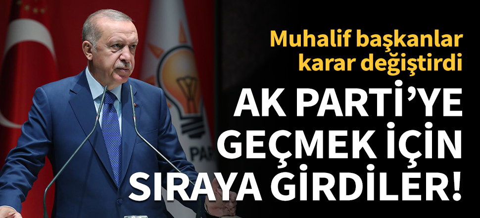 AK Parti'ye geçmek için sıraya girdiler!