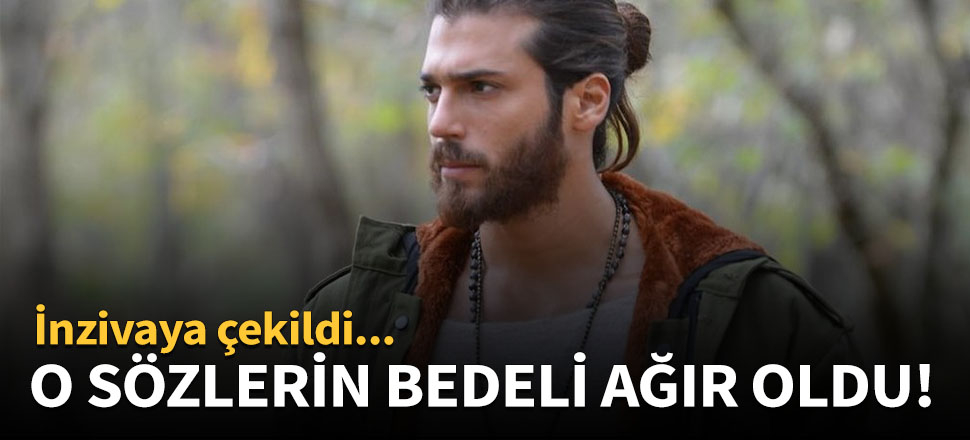 Can Yaman inzivaya çekildi!