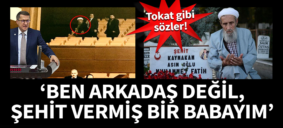 Şehit babasından İYİ Parti'li Türkkan'a tokat gibi sözler!