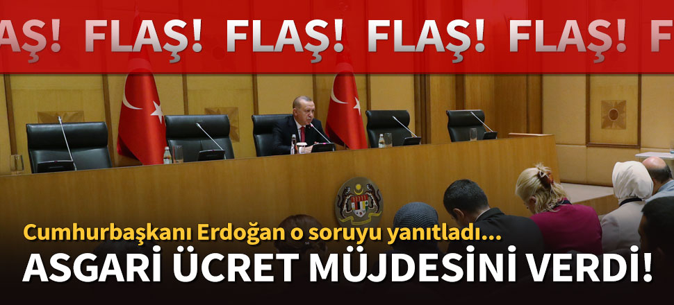 Cumhurbaşkanı Erdoğan'dan asgari ücret açıklaması: Tarafları memnun edecek bir adım atarız.