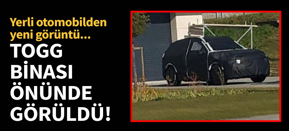 Yerli otomobilden yeni görüntü! Yine kamuflajlı...