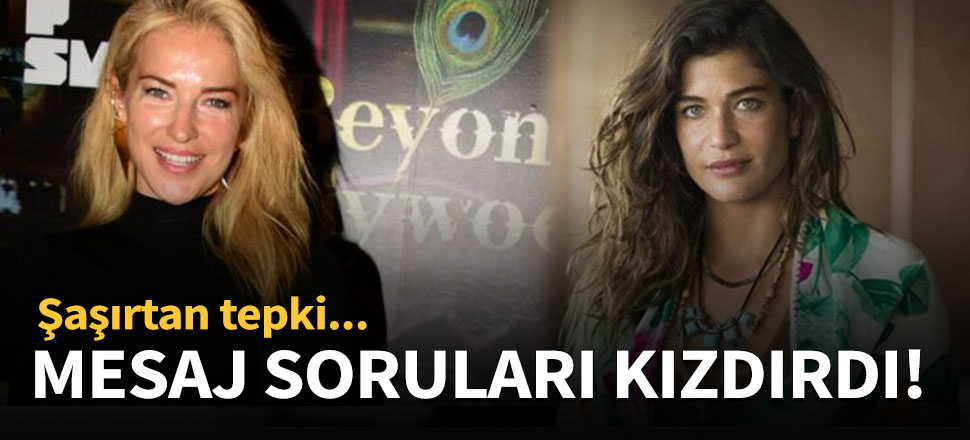 Berrak Tüzünataç mesaj sorularına sinirlendi!