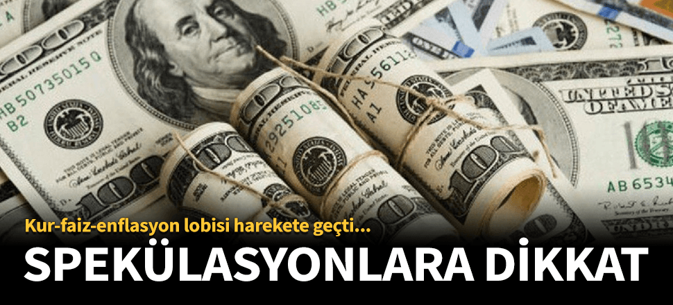 Lobiler harekete geçti! Spekülasyona dikkat...