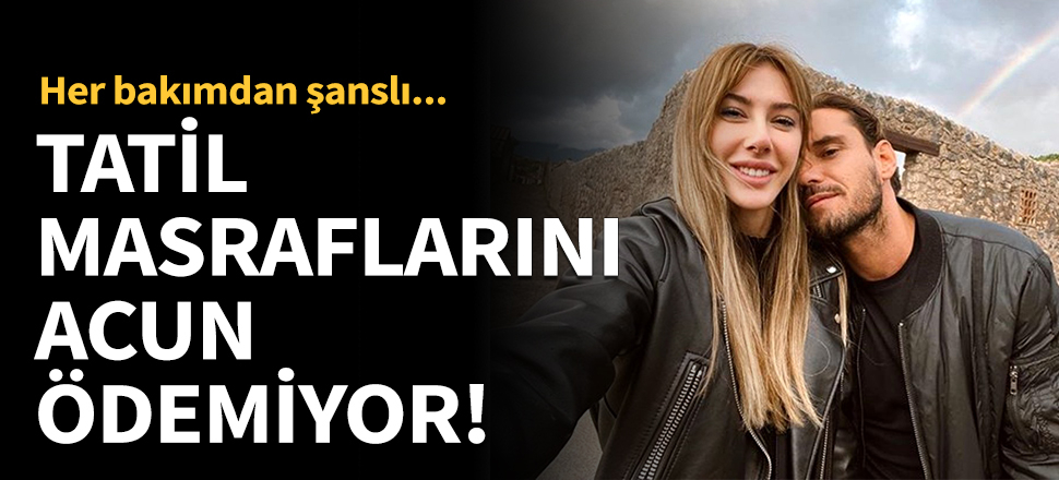Tatil masraflarını Acun ödemiyor!