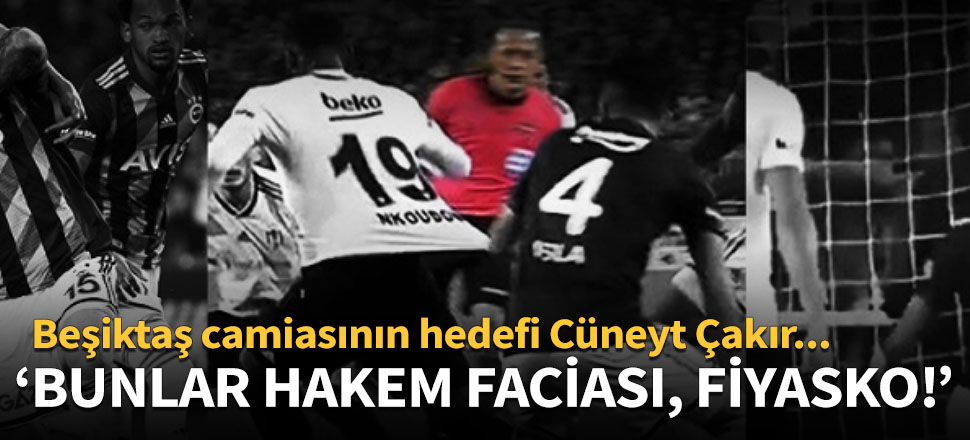 Beşiktaş, hakemler için olağanüstü toplanıyor!