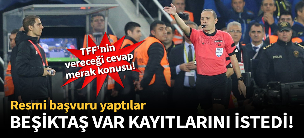 Beşiktaş TFF'ye başvurdu!