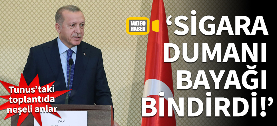 Tunus'taki toplantıda neşeli anlar: Sigara dumanı bayağı bindirdi!