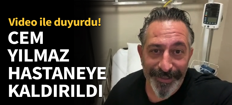 Cem Yılmaz hastaneye kaldırıldı, gösteri iptal...