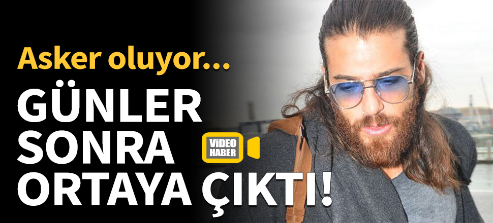 Can Yaman ülkeye geri döndü!