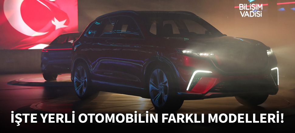 İşte yerli otomobilin farklı modelleri!
