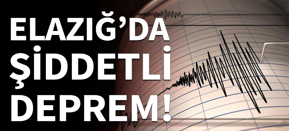 Elazığ'da art arda depremler! Eğitime bir gün ara verildi...