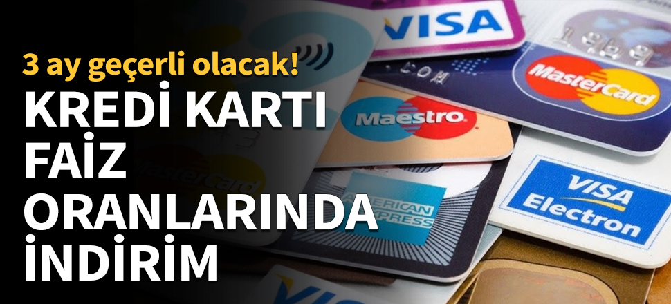 Merkez Bankası kredi kartı faizlerini indirdi...