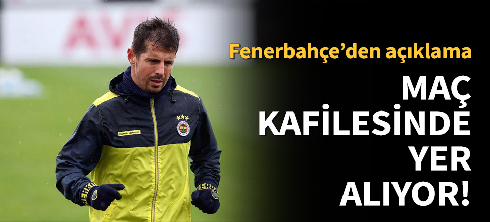 Fenerbahçe'den Emre Belözoğlu açıklaması!