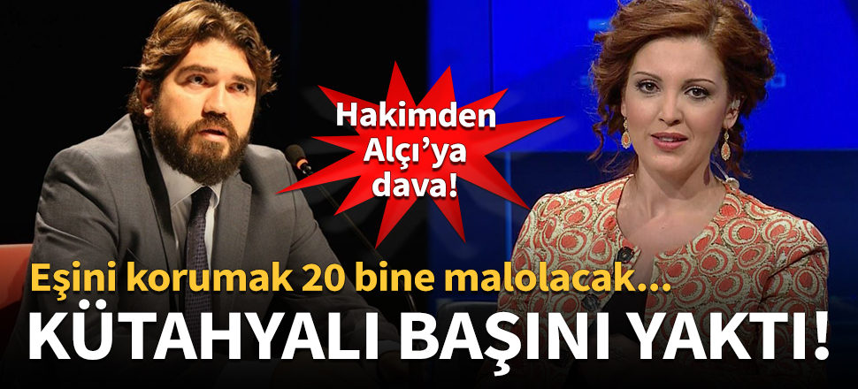 Hakimden Nagehan Alçı'ya dava!