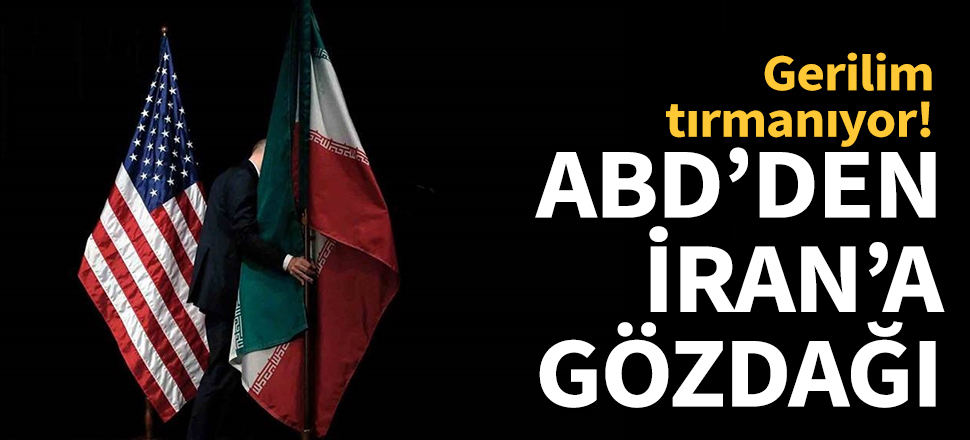 ABD'den İran'a gözdağı...