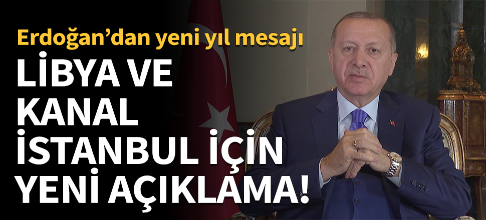 Cumhurbaşkanı Erdoğan'dan yeni yıl mesajı: Kesintisiz bir icraat dönemine girdik!