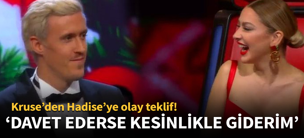 Max Kruse'dan Hadise'ye olay teklif!
