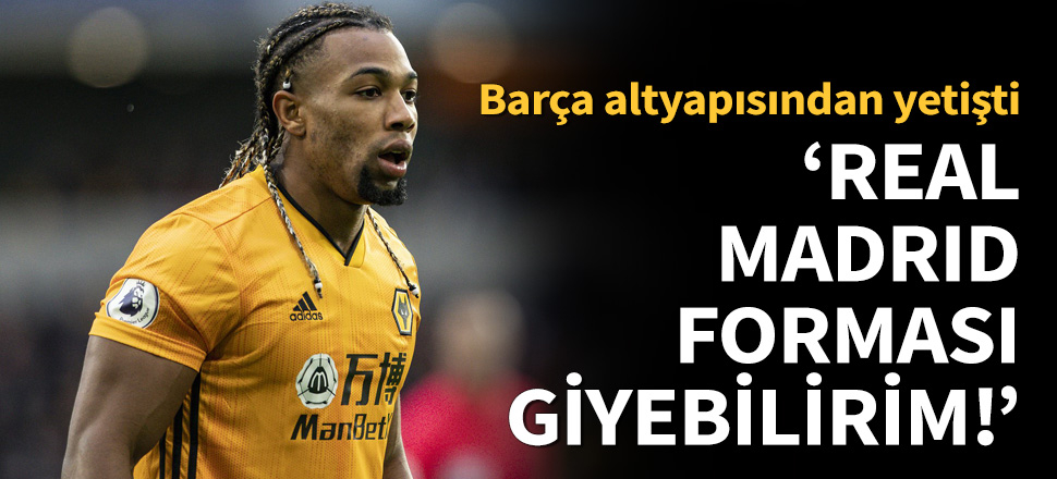 Adama Traore, Real Madrid forması giyebilir!