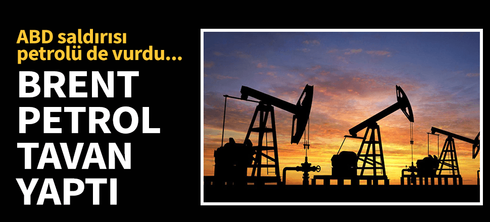 ABD Süleymani'yi vurdu petrol tavan yaptı!