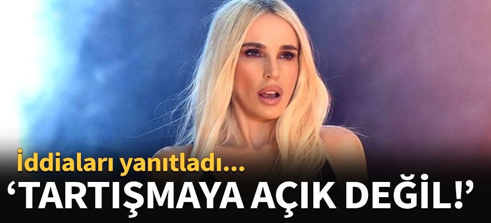 Gülşen: Tartışmaya açık değil!