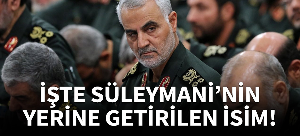 İşte Süleymani'nin yerine getirilen isim!
