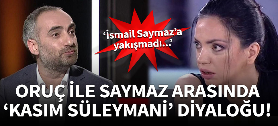 Merve Şebnem Oruç ile İsmail Saymaz arasında 'Süleymani' diyaloğu!