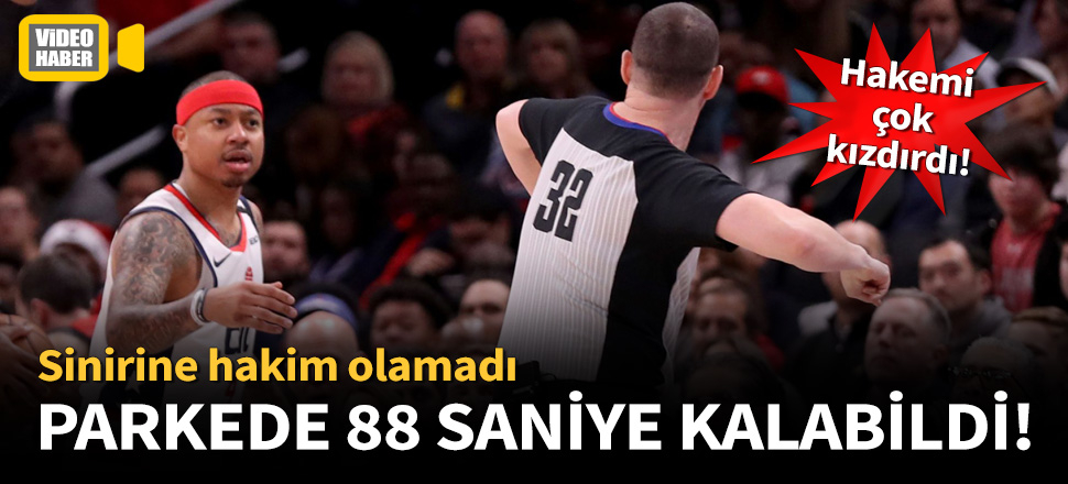 Isaiah Thomas, 88. saniyede diskalifiye edildi!