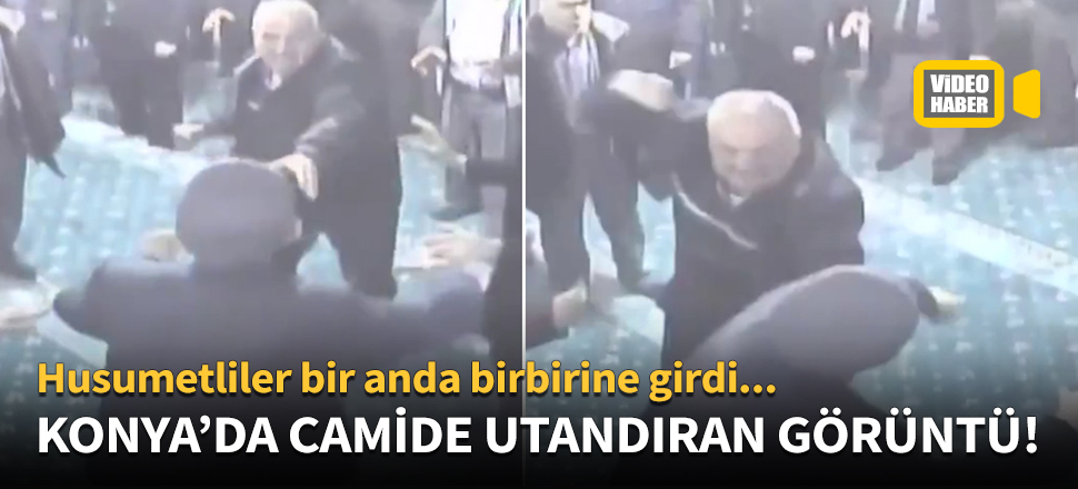 Konya'da husumetliler camide kavga etti!