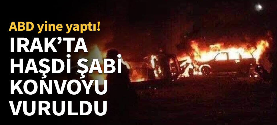 Irak'ta Haşdi Şabi konvoyu vuruldu: 6 ölü...