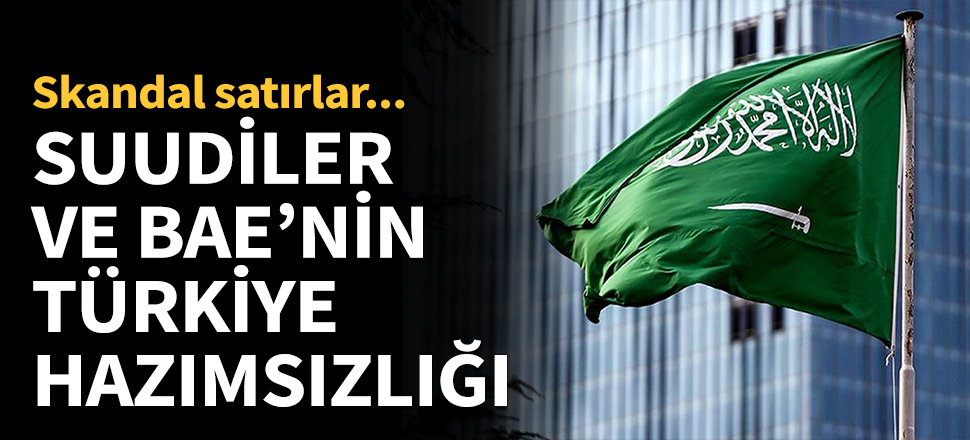 Suudiler ve BAE Libya anlaşmasını kınadı!