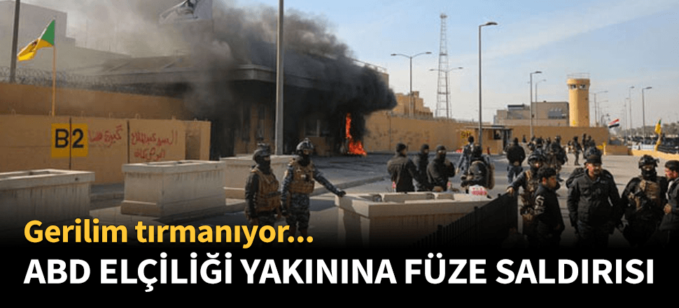 Irak'ta ABD elçiliği yakınına 2 füze düştü!