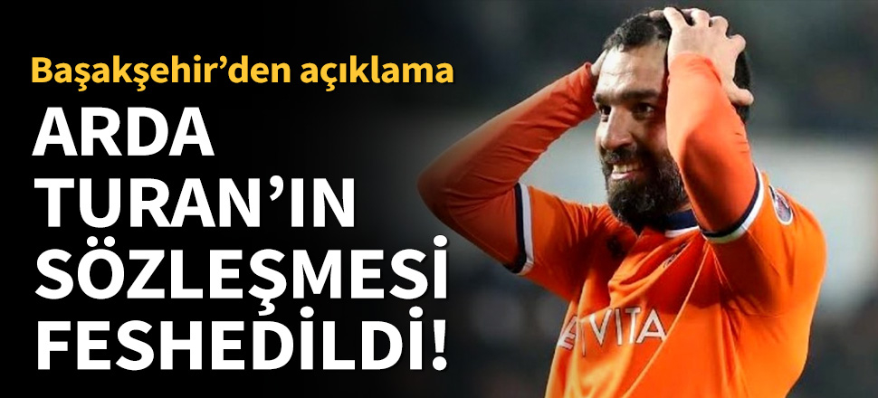 Başakşehir'den Arda Turan açıklaması!