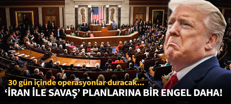 Trump'ın 'İran ile savaş' planlarına bir engel daha!