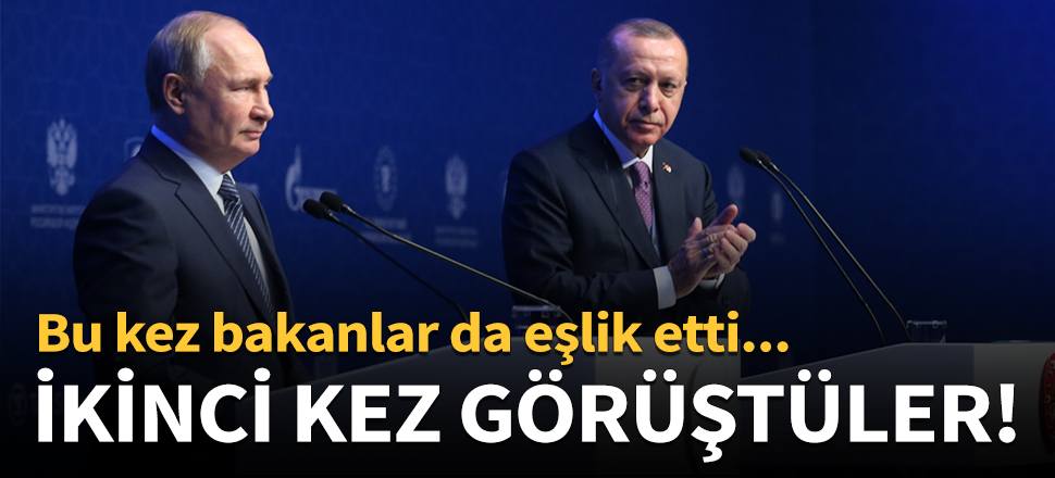 Cumhurbaşkanı Erdoğan ile Putin yeniden görüştü!