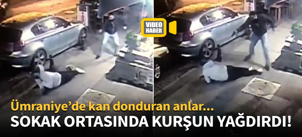 Tartıştığı kişiye sokak ortasında kurşun yağdırdı!
