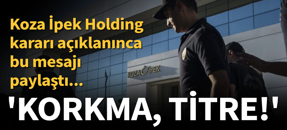 Koza İpek kararı açıklanınca bu mesajı paylaştı...
