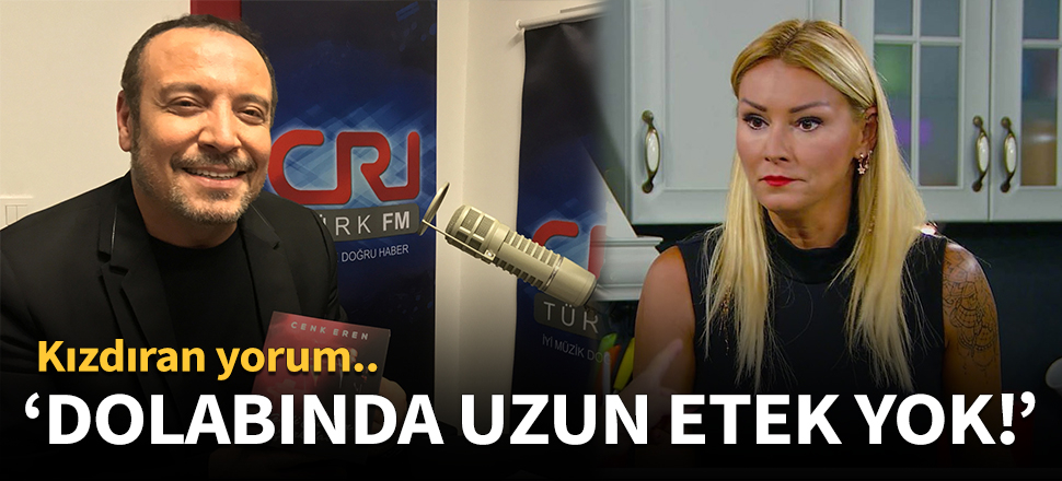 Cenk Eren: Dolabında uzun etek yok!