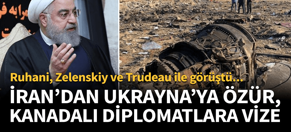 Hasan Ruhani Ukrayna'dan özür diledi!