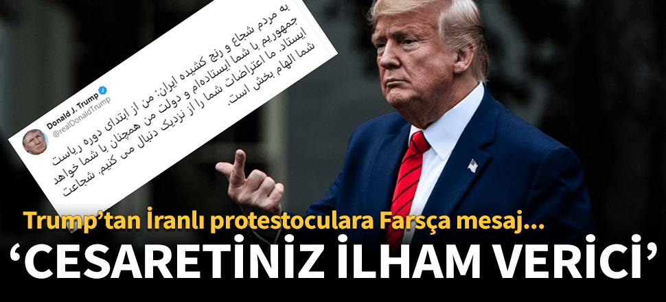 Trump'tan İran halkına Farsça destek!