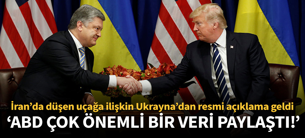 Ukrayna'dan İran'da düşen uçağa ilişkin resmi açıklama geldi!