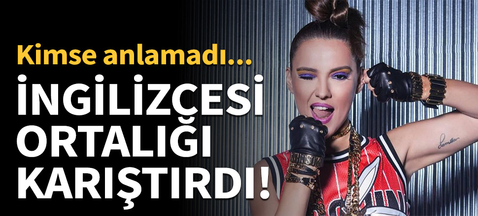İngilizcesi kafa karıştırdı!