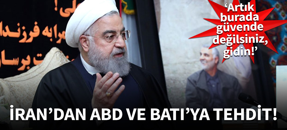 İran'dan ABD ve Batı'ya tehdit!