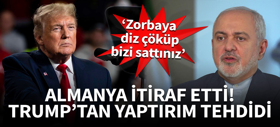 Zarif: Zorbaya diz çöküp bizi sattınız!