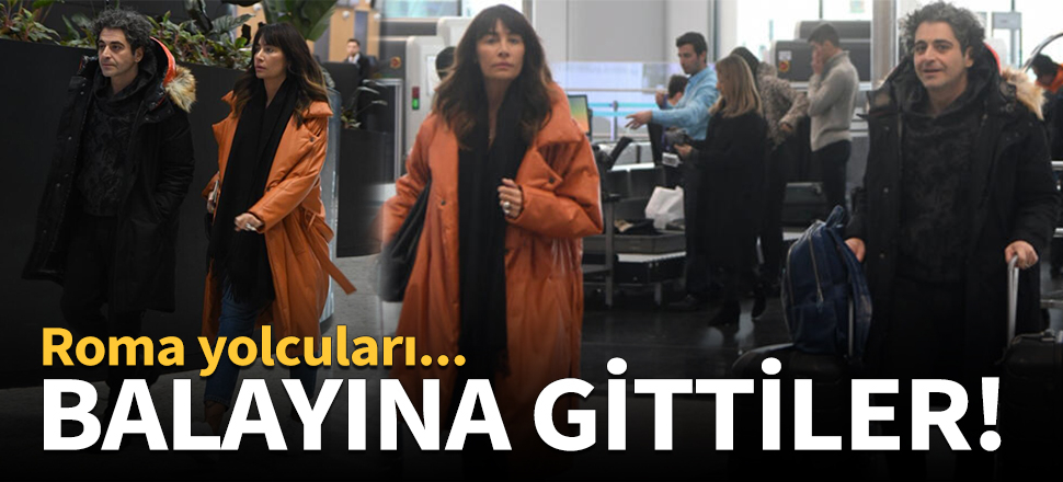 Sıla ve Hazer Amani balayına gitti!