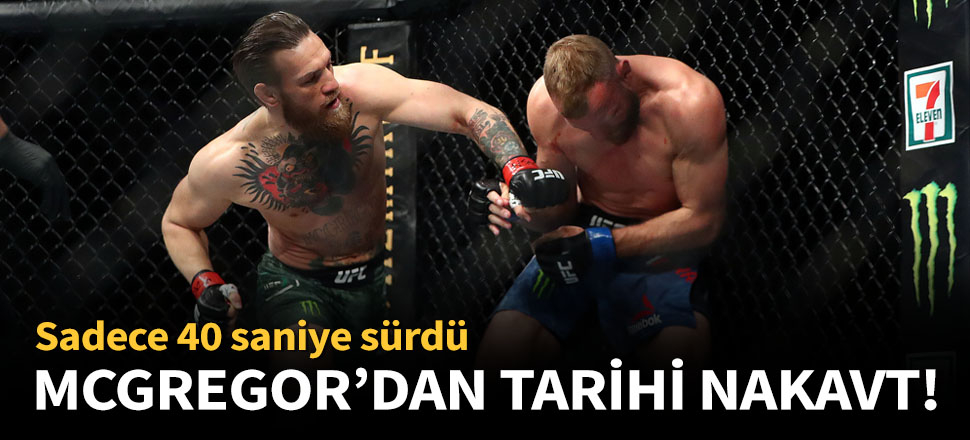 Conor McGregor, Donald Cerrone'yi 40 saniyede devirdi!