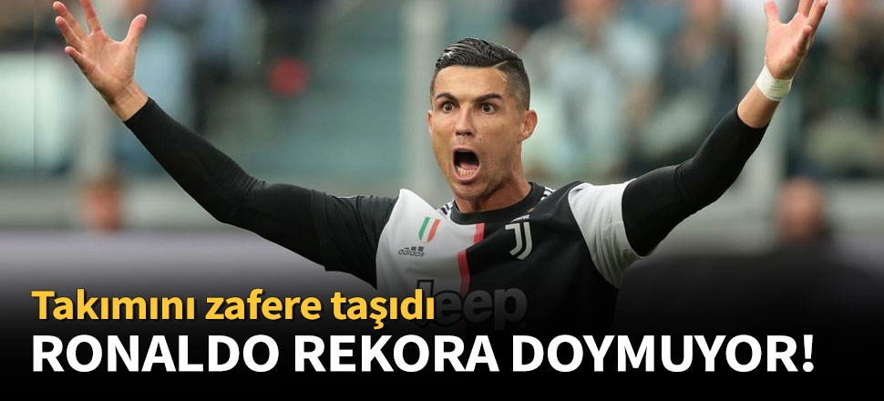 Ronaldo rekora doymuyor!