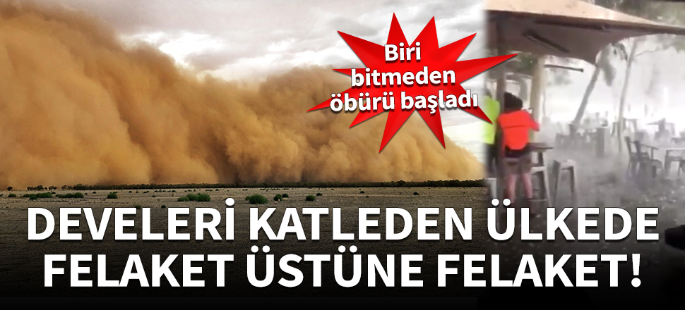 Avustralya'da felaket üstüne felaket!