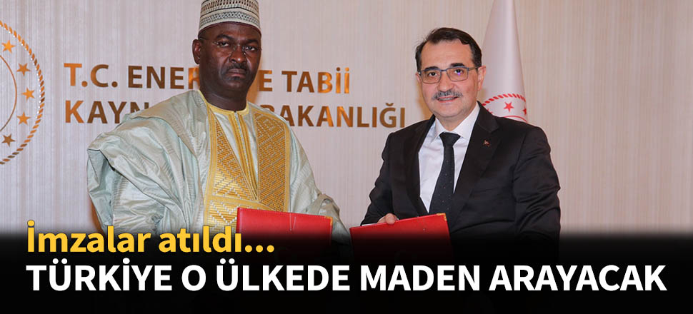 Türkiye o ülkede maden arayacak...